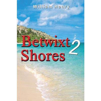 Betwixt 2 Shores