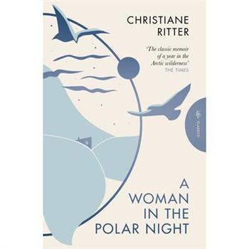 A Woman in the Polar Night