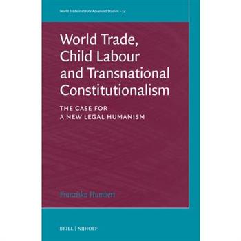 World Trade, Child Labour and Transnational Constitutionalism
