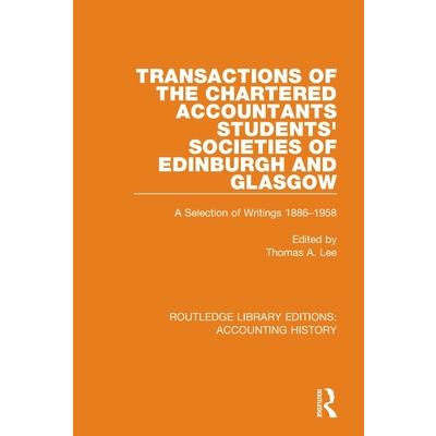 Transactions of the Chartered Accountants Students’ Societies of Edinburgh and Glasgow