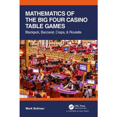 Mathematics of the Big Four Casino Table Games