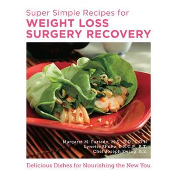Super Simple Recipes for Weight-Loss Surgery Recovery