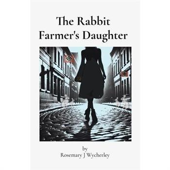 The Rabbit Farmer's Daughter