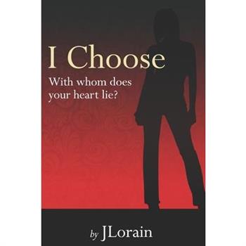 I Choose