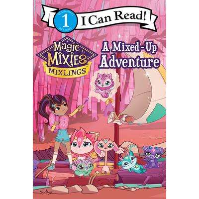 Magic Mixies: A Mixed-Up Adventure