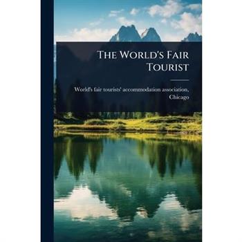 The World’s Fair Tourist