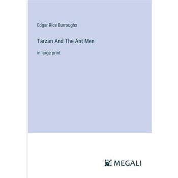 Tarzan And The Ant Men