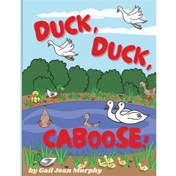 Duck, Duck, Caboose