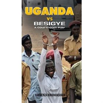 Uganda vs Besigye