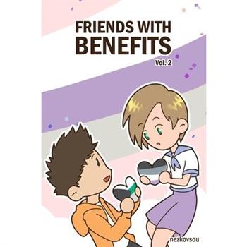 Friends With Benefits Vol.2