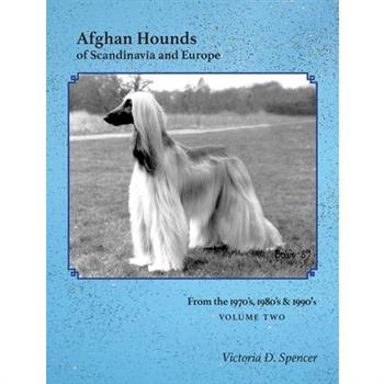 Afghan Hounds of Scandinavia and Europe
