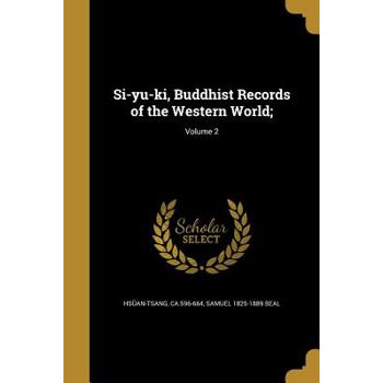 Si-yu-ki- Buddhist Records of the Western World;; Volume 2
