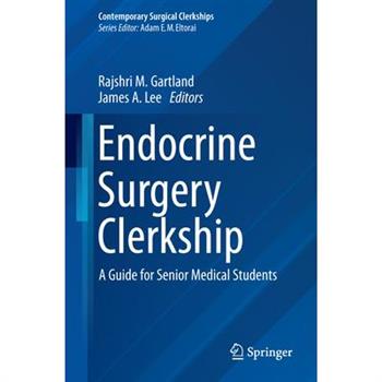 Endocrine Surgery Clerkship