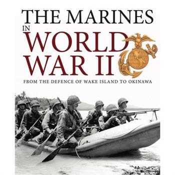 The Marines in World War II