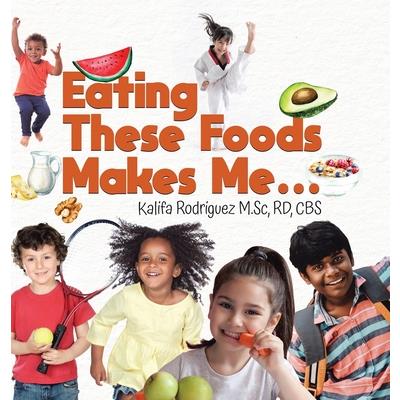 Eating These Foods Makes Me...