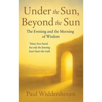 Under the Sun, Beyond the Sun