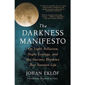 The Darkness Manifesto