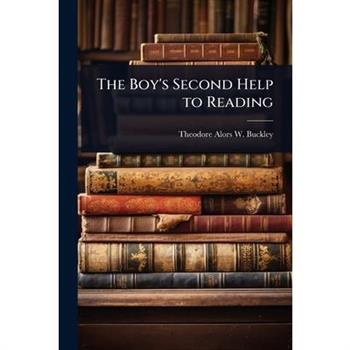 The Boy’s Second Help to Reading