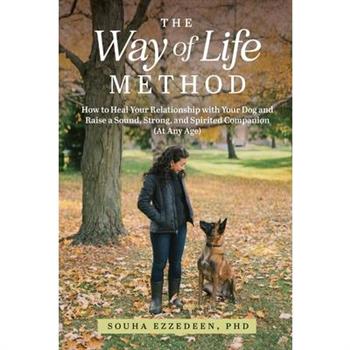 The Way of Life Method