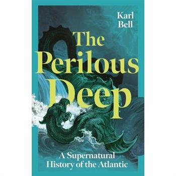 The Perilous Deep