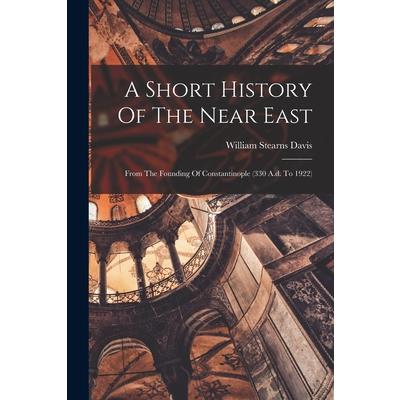 A Short History Of The Near East