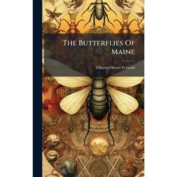 The Butterflies Of Maine