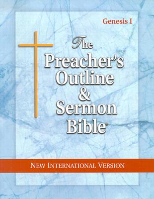 Preacher’s Outline & Sermon Bible-NIV-Genesis I