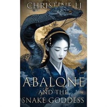 Abalone & The Snake Goddess