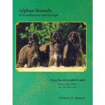 Afghan Hounds of Scandinavia and Europe