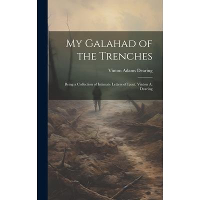 My Galahad of the Trenches