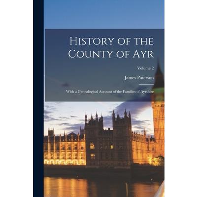 History of the County of Ayr