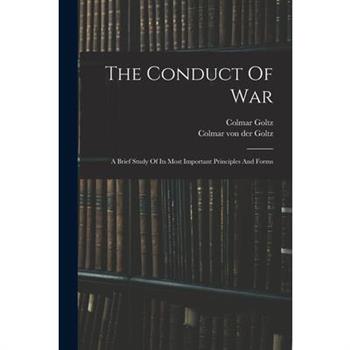 The Conduct Of War
