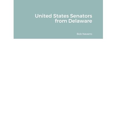 United States Senators from Delaware