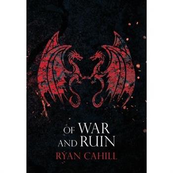 Of War and Ruin