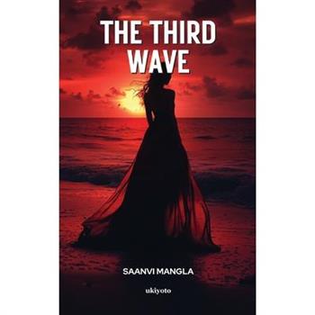 The Third Wave