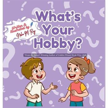 What's Your Hobby?