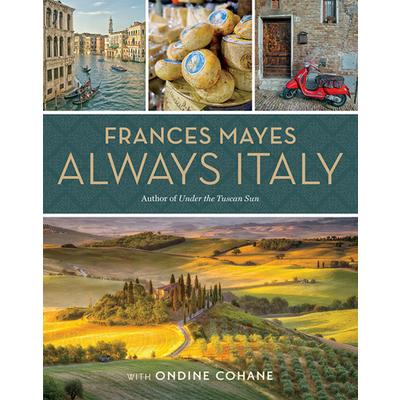 Frances Mayes Always Italy