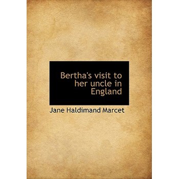 Bertha’s Visit to Her Uncle in England