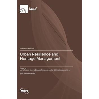 Urban Resilience and Heritage Management