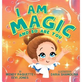 I Am Magic