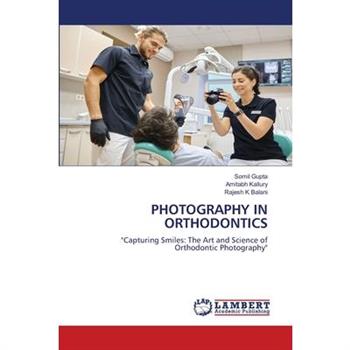 Photography in Orthodontics