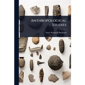 Anthropological Studies