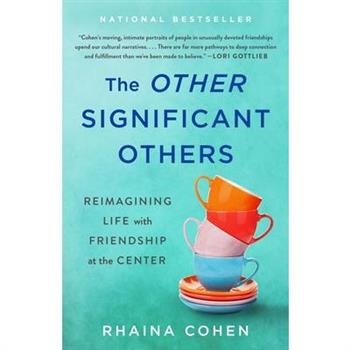 The Other Significant Others