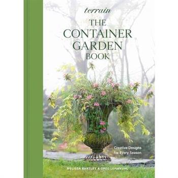 Terrain: The Container Garden Book