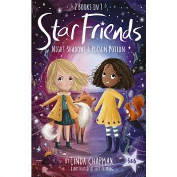 Star Friends 2 Books in 1: Night Shadows & Poison Potion