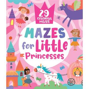 Mazes for Little Princesses