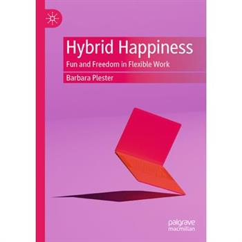 Hybrid Happiness