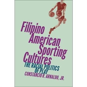 Filipino American Sporting Cultures