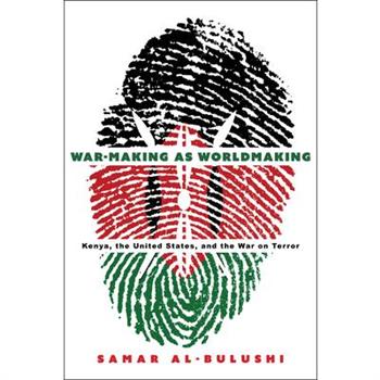 War-Making as Worldmaking