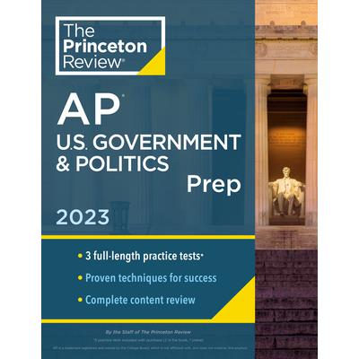 Princeton Review AP U.S. Government & Politics Prep, 2023